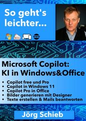 Microsoft Copilot: KI in Windows und Office