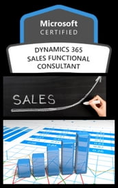 Microsoft Dynamics 365 Sales Functional Consultant Associate (MB-210)