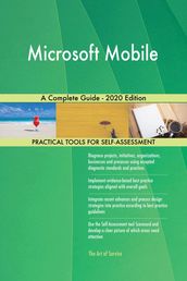 Microsoft Mobile A Complete Guide - 2020 Edition