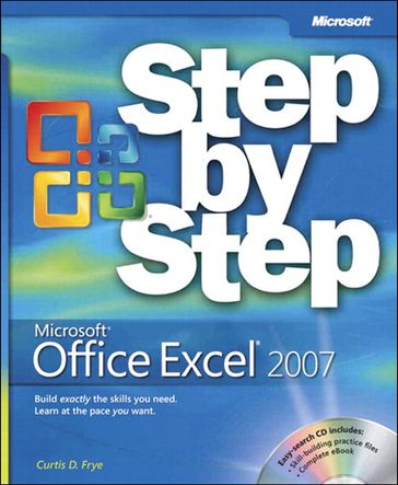 Microsoft Office Excel 2007 Step by Step - Curtis Frye