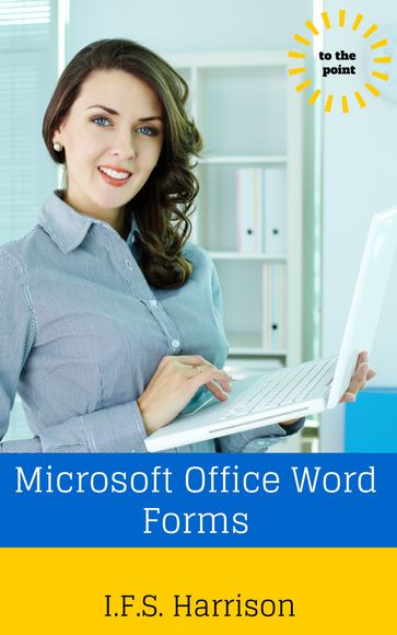 Microsoft Office Word Forms - IFS Harrison
