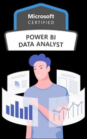 Microsoft Power BI Data Analyst (PL-300)