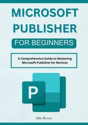 Microsoft Publisher for Beginners