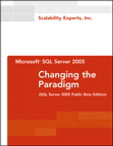 Microsoft SQL Server 2005 - Inc. Scalability Experts