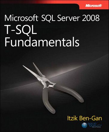 Microsoft SQL Server 2008 T-SQL Fundamentals - Ben-Gan Itzik