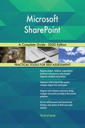 Microsoft SharePoint A Complete Guide - 2020 Edition