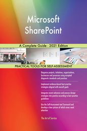 Microsoft SharePoint A Complete Guide - 2021 Edition