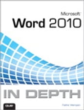 Microsoft Word 2010 In Depth