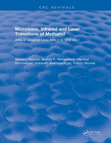 Microwave, Infrared, and Laser Transitions of Methanol Atlas of Assigned Lines from 0 to 1258 cm-1 - Giovanni Moruzzi