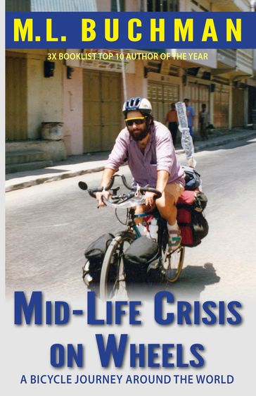 Mid-Life Crisis on Wheels - M. L. Buchman