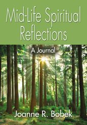 Mid-Life Spiritual Reflections