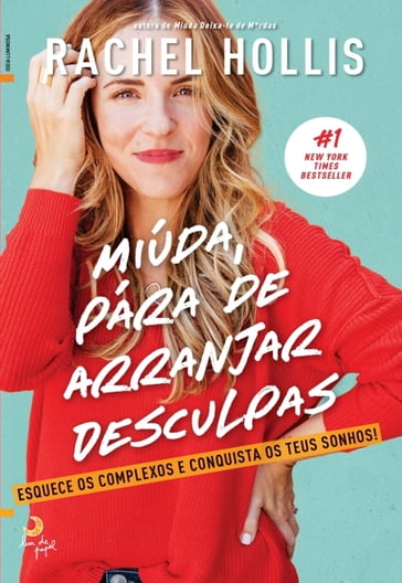 Miúda, Pára de Arranjar Desculpas - Rachel Hollis