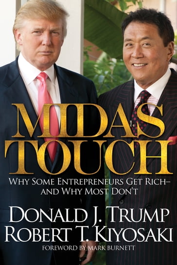 Midas Touch - Donald J. Trump - Robert T. Kiyosaki