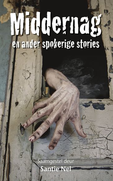 Middernag en ander spokerige stories - Santie Nel