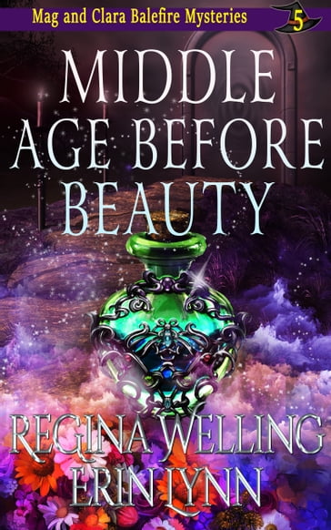 Middle Age Before Beauty - ReGina Welling - Erin Lynn