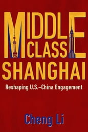 Middle Class Shanghai