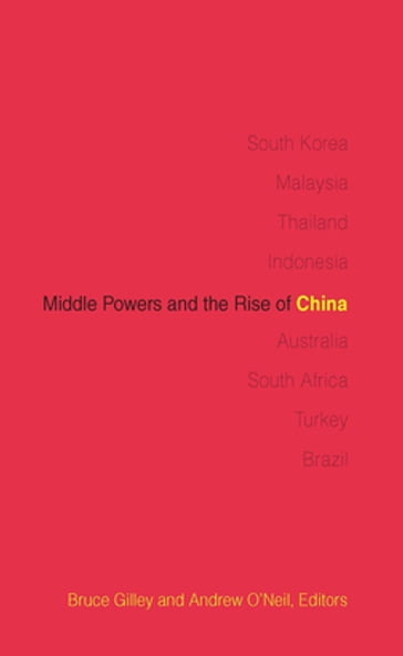 Middle Powers and the Rise of China - Bruce Gilley - Andrew O