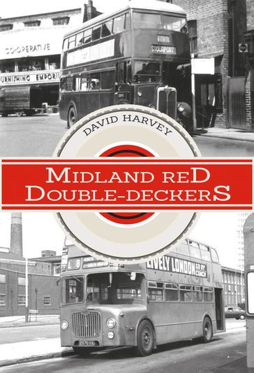 Midland Red Double-Deckers - David Harvey