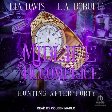 Midlife Accomplice - Lia Davis - L.A. Boruff