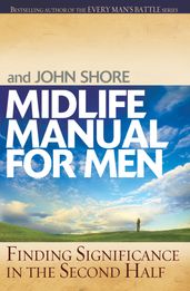 Midlife Manual for Men