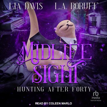 Midlife Sight - Lia Davis - L.A. Boruff