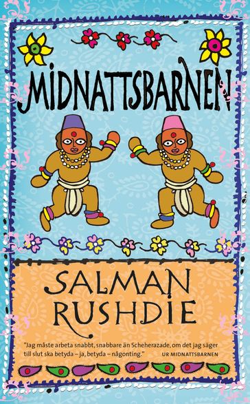Midnattsbarnen - Salman Rushdie - Johan Petterson