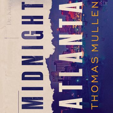 Midnight Atlanta - Thomas Mullen