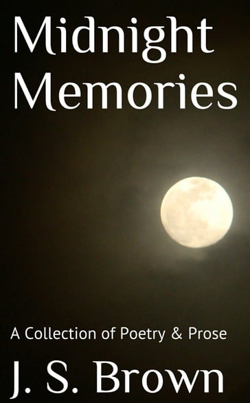 Midnight Memories - J. S. Brown
