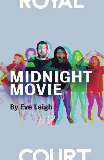 Midnight Movie - Eve Leigh