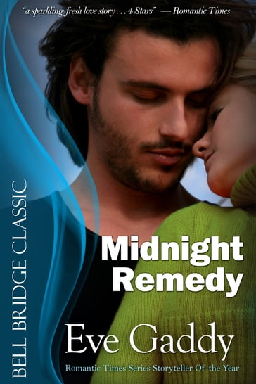 Midnight Remedy - Eve Gaddy