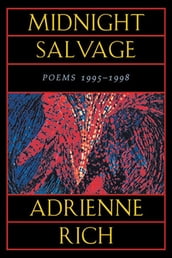 Midnight Salvage: Poems 1995-1998