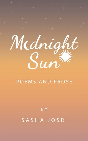 Midnight Sun - Sasha Josri