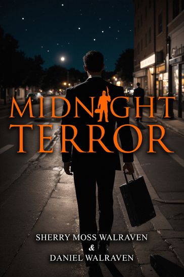Midnight Terror - Sherry Moss Walraven - Daniel Walraven