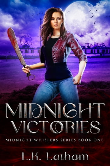 Midnight Victories - L.K. Latham