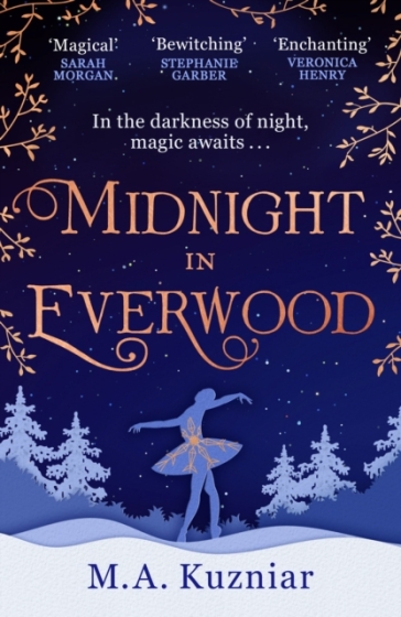 Midnight in Everwood - M.A. Kuzniar