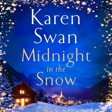 Midnight in the Snow - Karen Swan