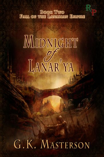 Midnight of Lanar'ya - G.K. Masterson