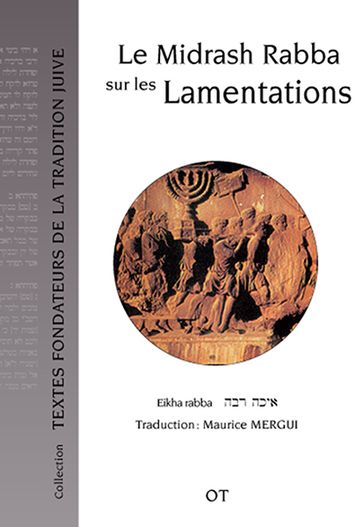 Le Midrash Rabba sur les Lamentations - Maurice Mergui
