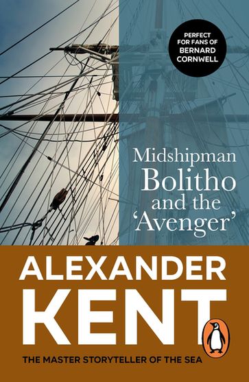 Midshipman Bolitho and the 'Avenger' - Alexander Kent