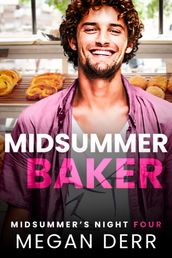 Midsummer Baker