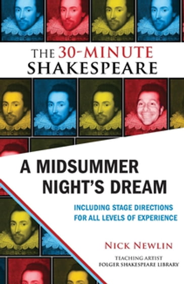 A Midsummer Night's Dream: The 30-Minute Shakespeare - William Shakespeare