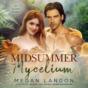 Midsummer and Mycelium