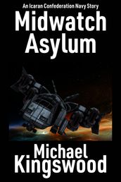 Midwatch Asylum