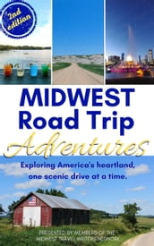 Midwest Road Trip Adventures