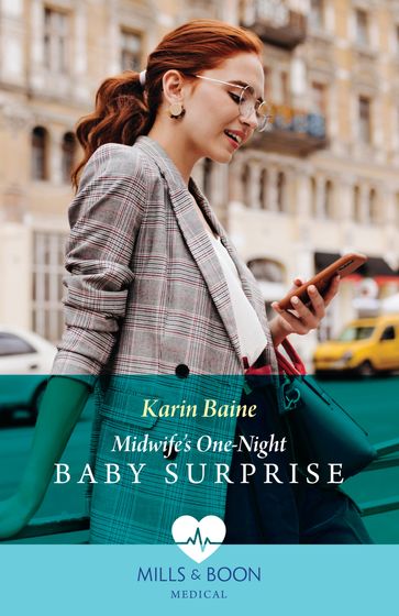 Midwife's One-Night Baby Surprise (Mills & Boon Medical) - Karin Baine