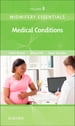 Midwifery Essentials: Medical Conditions