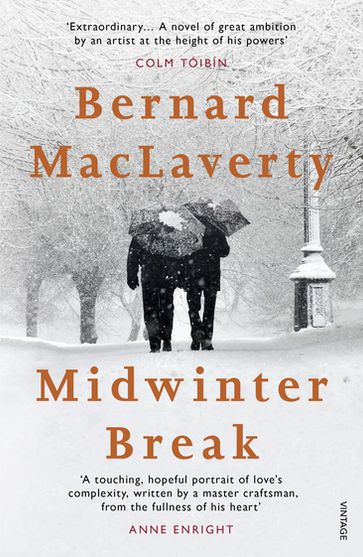 Midwinter Break - Bernard MacLaverty