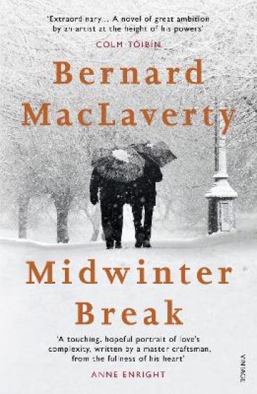 Midwinter Break - Bernard MacLaverty