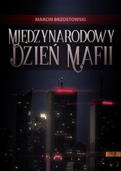 Midzynarodowy Dzie Mafii