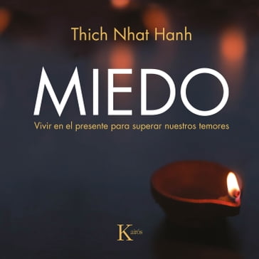 Miedo - Thich Nhat Hanh